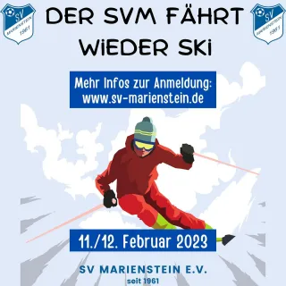Liebe Wintersportfreunde,
.
Es ist wieder soweit. Vom 11. bis 12. Februar findet wieder eine SVM Skifahrt statt. Unser Z...