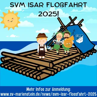 SVM Isar Floßfahrt 2025! 💙🤍
.
Dieses Jahr gehen wir es an! 💪🏻
.
Weiter Infos zur Fahrt, zur Anmeldung und Bezahlung...